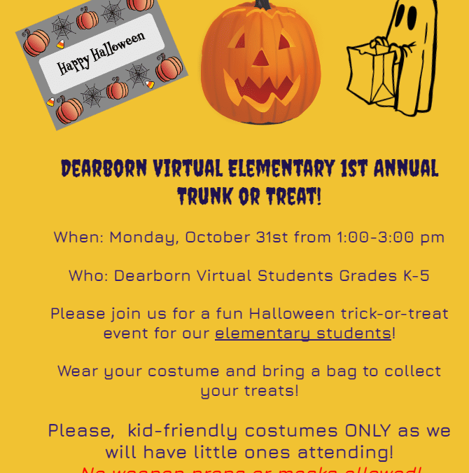 DPS Virtual K12 Elementary 1st Annual Trunk or Treat  Mon 10/31 1pm-3pm
